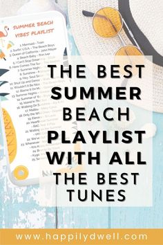 The best Summer beach playlist with all the best tunes Beach Music Playlist, Summer Beach Playlist, Summer Playlist 2024, Summer Music Playlist, Malibu Miley Cyrus, Birthday Cruise, Shut Up And Dance