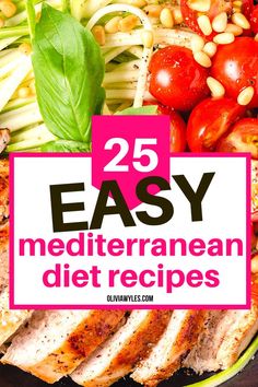 Easy Mediterranean Diet Recipes Mediterranean Diet Meal Plan, Healthy Eating Diets, Best Fat Burning Foods, Low Carb Diet Plan