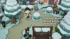 the path to winter ver is shown in this screenshot from animal crossing game