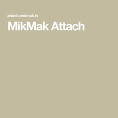 the words mikimak attach are in white letters on a beige background