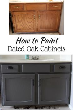 an old cabinet painted gray with the words how to paint dated oak cabinets on it