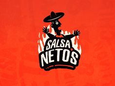 a man in a sombrero with his hands up and the words salsa netos on it