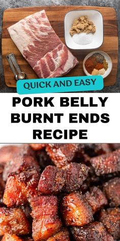 pork belly burnt ends recipe on a cutting board with text overlay that reads quick and easy pork belly burnt ends recipe