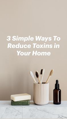 Wanna Learn More? Get My TOP 3 Dangerous Hidden Toxins In Your Home & The Simple Healthy Swaps Here 💥🎉 http://vibratevitality.com/home-detox-freebie Toothbrush Holder, Brushing Teeth