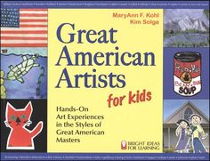 the book cover for great american artists for kids