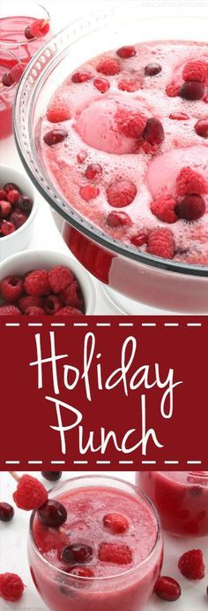 raspberry punch is an easy and delicious drink for the holiday season