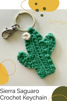 a crocheted cactus keychain is shown with the words sierra saguaro crochet keychain