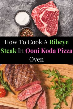 how to cook a ribeye steak in ooni koda pizza oven