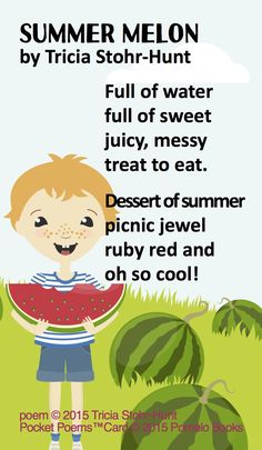 a boy holding a watermelon in his hands and the words summer melon by tricia stor - hunt