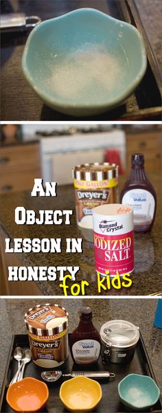 an object lesson in honesty for kids to learn how to make homemade condiments