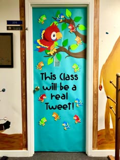 this class will be a real tweeet door decoration