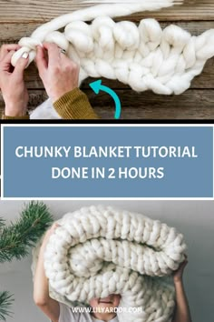 chunky blanket with text overlay that reads chunky blanket tutorial done in 2 hours