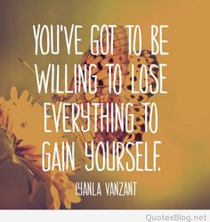 iyanla vanzant quote on be willing to lose..... Nothing To Lose, Hard Times, Inspiring Quotes, Beautiful Words, A Quote, Inspirational Words