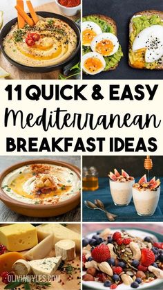 collage of pictures with text overlaying the top 10 quick and easy mediterranean breakfast ideas