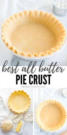 the best all butter pie crust recipe is easy to make and tastes just as good as it looks