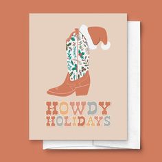 a christmas card with an image of a cowboy boot and santa's hat on it