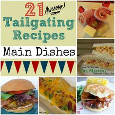 the cover of 21 tailgating recipes for main dishes, including burgers and sandwiches