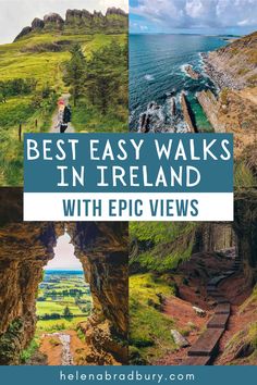 the best easy walks in ireland with epic views, including cliffs and sea - caves