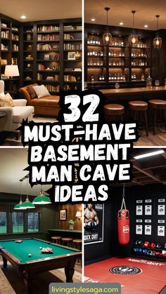 three pictures with the words 32 must have basement man cave ideas