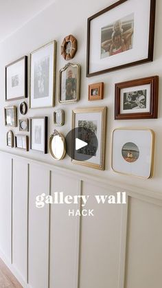 there is a wall with many pictures on it and the words gallery wall hack written in white