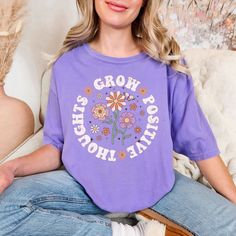 Grow Positive Thoughts Shirt, Mental Health Shirt, You Matter Shirt, Growth Mindset t-shirt, Positive Affirmation t shirt, Comfort Colors Tee, gift for her, Mother day gift, ► Shirt Details UNISEX Comfort Colors introduces the "Comfort Colors 1717" garment-dyed t-shirt; a fully customizable tee made 100% with ring-spun cotton. The soft-washed, garment-dyed fabric brings extra coziness to your wardrobe while the relaxed fit makes it an excellent daily choice. The double-needle stitching throughou Purple Printed Tops With Relaxed Fit, Purple Crew Neck Top With Text Print, Purple Printed Graphic Tee Tops, Purple Printed Graphic Tee, Purple Relaxed Fit Graphic Tee, Purple Letter Print Shirt For Spring, Purple Graphic Tee With Relaxed Fit, Purple Short Sleeve Shirt With Text Print, Purple Short Sleeve Shirt With Letter Print