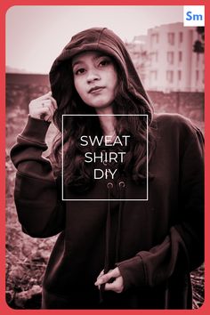 a woman wearing a hoodie with the words sweat shirt day in front of her