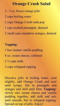 an orange crush salad recipe is shown in the middle of this page, with instructions on how to make it