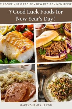 the new year's menu with images of different food items and text that reads 7 good luck foods for new year's day