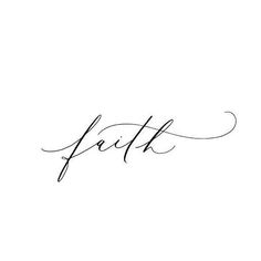 the word faith written in cursive handwriting