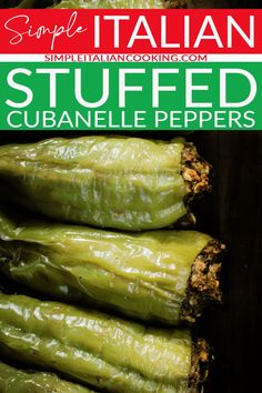 stuffed cuban style peppers with text overlay that reads simple italian stuffed cuban style peppers