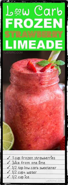 the recipe for frozen strawberry limeade in a mason jar