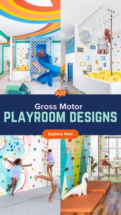 kids's playroom designs with text overlay that reads gross motor playground designs explore now