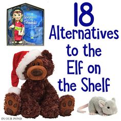 18 Alternatives to the Elf on the Shelf - In Our Pond Elf On Shelf Alternative, Alternatives To Elf On The Shelf, Alternative To Elf On The Shelf, Elf On The Shelf Alternative, Elf On The Shelf Adding Another Elf, Christian Elf On The Shelf Alternatives, Shelf Alternative, Elf On The Shelf With Dinosaurs