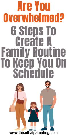 ARe you overwhelmed? 6 steps to create a family routine to keep you on schedule Parenting Schedule Shared, Parent Schedule Daily Routines, Teenage Routine Chart, Family Routine Chart, Daily Family Schedule, Family Routine Ideas, Family Schedule Ideas, Family Routine Daily Schedules, Family Schedule Organization