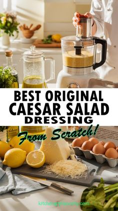 the best original caesar salad dressing from scratch is made with fresh ingredients like lemons, parmesan cheese and garlic