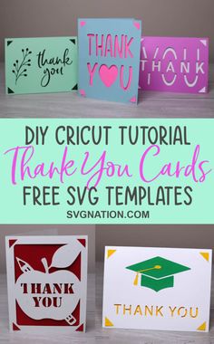 four thank cards with the words diy cricut tutorial and free svg templates