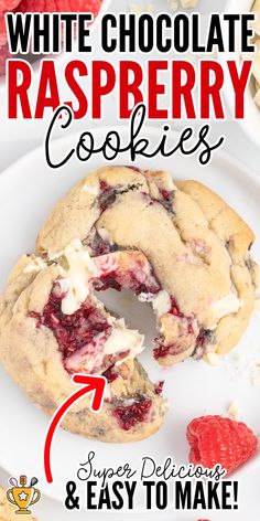 a white chocolate raspberry cookie is cut in half on a plate with the words super delicious and easy to make