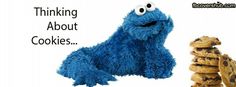 cookie cookies and cookie monster with caption saying thinking about cookies