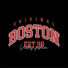 Design vector typography for t-shirt streetwear clothing. boston concept. with white color. perfect for modern t-shirt design Printer Logo, Church Shirt Designs, Graphic Design Text, Dtf Designs, Typography Shirt Design, Streetwear Tshirt Design, Logos Retro, T Shirt Design Ideas, Vector Typography