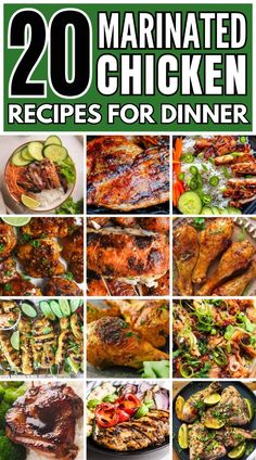 20 marinated chicken recipes for dinner