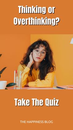 Are You Reflecting Or Overthinking: Take The Quiz