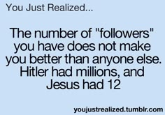 this just proves how much Jesus is better than weird and mean ( and don't forget stupid) Hitler... Things To Ask Yourself, Things To Ask, Many Followers, Skull Quote, Christian Quotes God, Christian Bible Quotes, Vintage Trailer, About Quotes