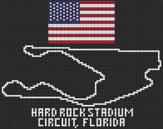 a cross stitch pattern with an american flag and the words hard rock stadium circuit, florida