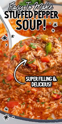 a spoon full of soup with the words, how to make stuffed pepper soup?