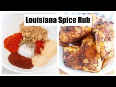 three different types of food are shown in this collage with the words, louisiana spice rub