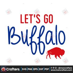 let's go buffalo svg cut file