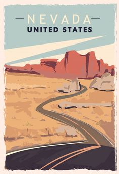 the nevada united states poster with an image of a winding road and mountains in the background