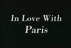 the words in love with paris written on a black background and white lettering that reads,'in love with paris '