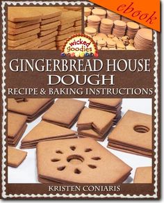 the book gingerbread house dough recipe and baking instructions