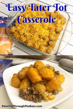 an easy tater tot casserole recipe is shown